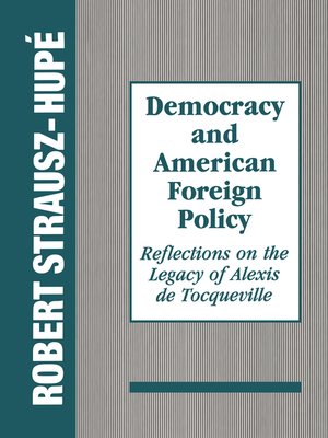 cover image of Democracy and American Foreign Policy
